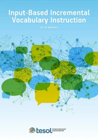 Input-Based Incremental Vocabulary Instruction | Arts & Sciences